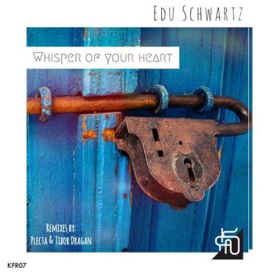 VA - Edu Schwartz - Whisper Of Your Heart (2021) (MP3)