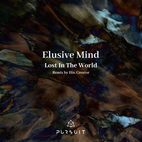 Elusive Mind - Lost In The World (2021)
