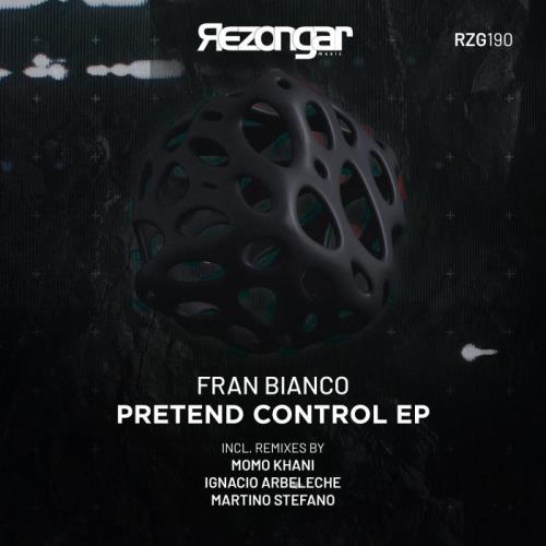 VA - Fran Bianco - Pretend Control Ep (2021) (MP3)