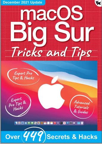 macOS Big Sur Tricks and Tips - 4th Edition, 2021