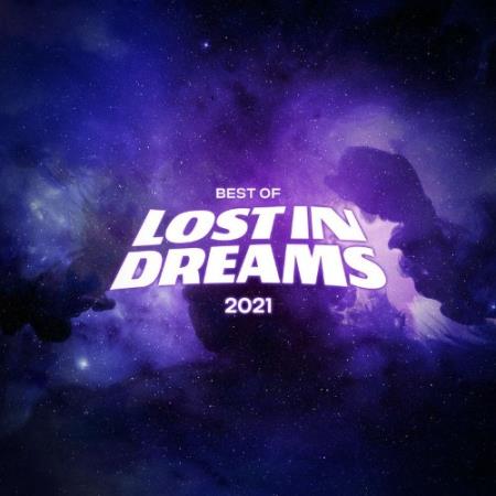 Best of Lost In Dreams: 2021 (2021)