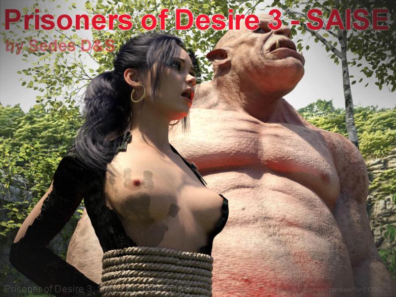 Sedes D&S - PRISONERS OF DESIRE Ch. 3 3D Porn Comic
