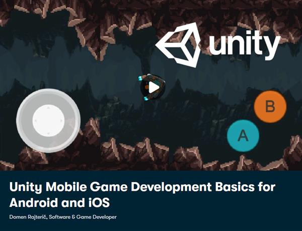 Unity Mobile Game Development Basics for Android and iOS ✮