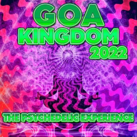 Goa Kingdom 2022 - the Psychedelic Experience (2021)