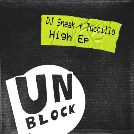 DJ Sneak & Tuccillo - High EP (2021)