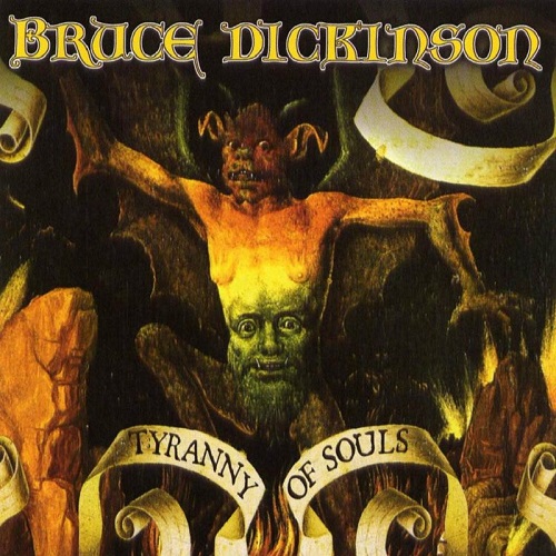 Bruce Dickinson - Tyranny Of Souls 2005 (Lossless+Mp3)