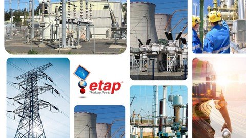 ETAP Power System Studies Course with ETAP Expert ✮
