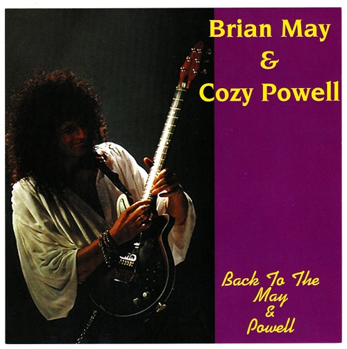 Brian May & Cozy Powell - Back To The May And Powell 1992 (Live Bootleg)