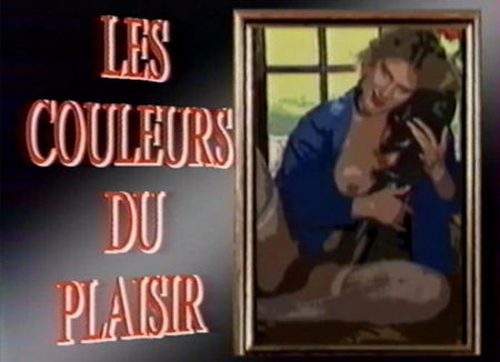 Les Couleurs Du Plaisir (1990) - 480p