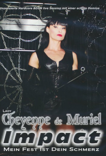Lady Cheyenne de Muriel – Impact