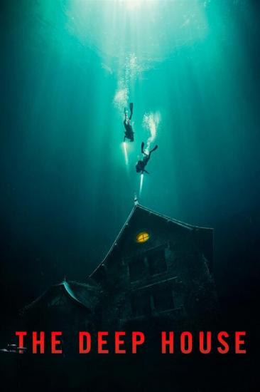 Дом на глубине / Подводный дом / The Deep House (2021) HDRip от toxics | iTunes