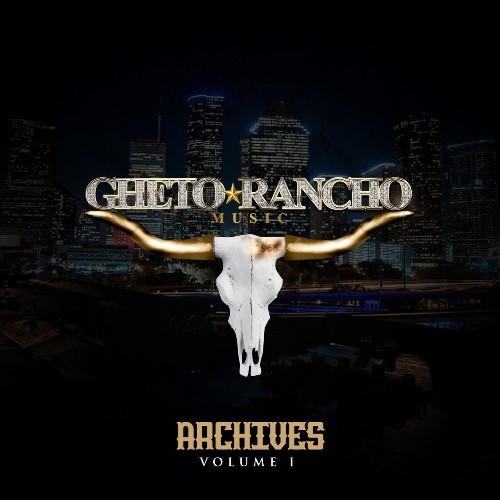 VA - Ghetorancho Music Archives Vol I (2021) (MP3)