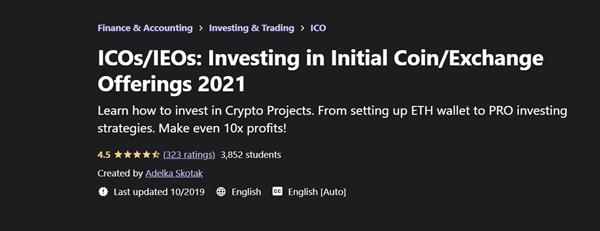 ICOs/IEOs – Investing in Initial CoinExchange Offerings 2021