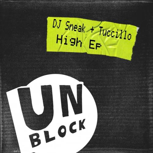 VA - DJ Sneak & Tuccillo - High EP (2021) (MP3)