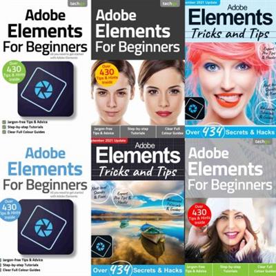 Adobe Elements The Complete Manual,Tricks And Tips,For Beginners - Full Year 2021 Collection