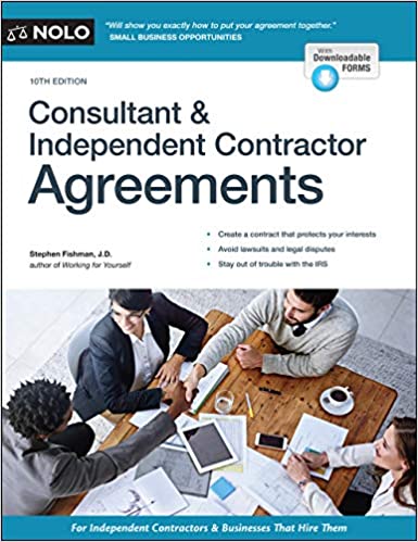 Consultant & Independent Contractor Agreements, 10th Edition