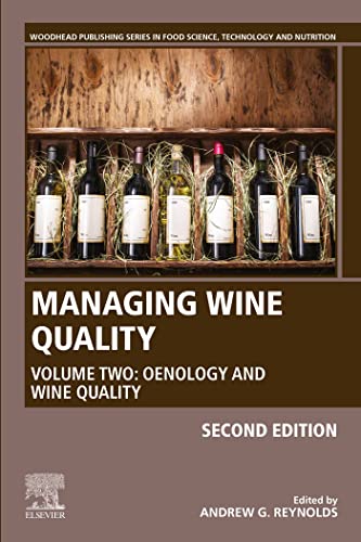 Managing Wine Quality Volume 2 Oenology and Wine Quality, 2nd Edition