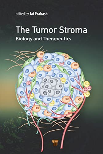 The Tumor Stroma Biology and Therapeutics