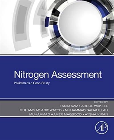 Nitrogen Assessment Pakistan as a Case-Study