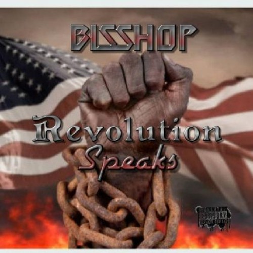 Bisshop - Revolution Speaks (2021)