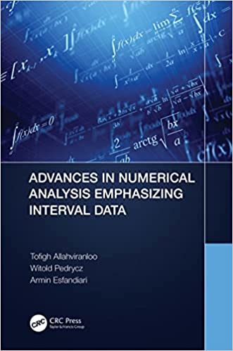 Advances in Numerical Analysis Emphasizing Interval Data