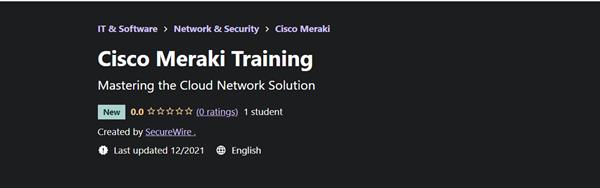 SecureWire – Cisco Meraki Training