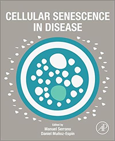 Cellular Senescence in Disease