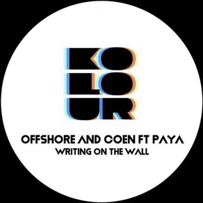 VA - Offshore & Coen feat. Paya - Writing On The Wall (2021) (MP3)