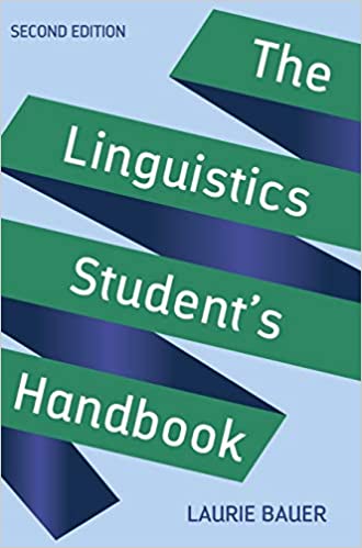 The Linguistics Student's Handbook, 2nd Edition