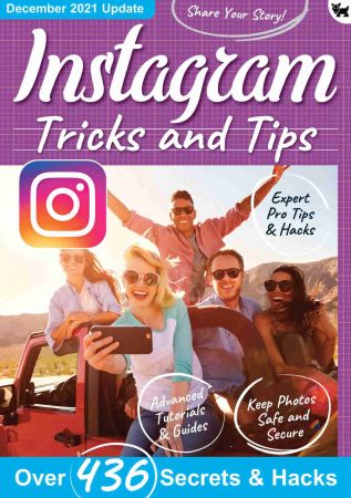 Instagram Tricks And Tips - 8th Edition, 2021