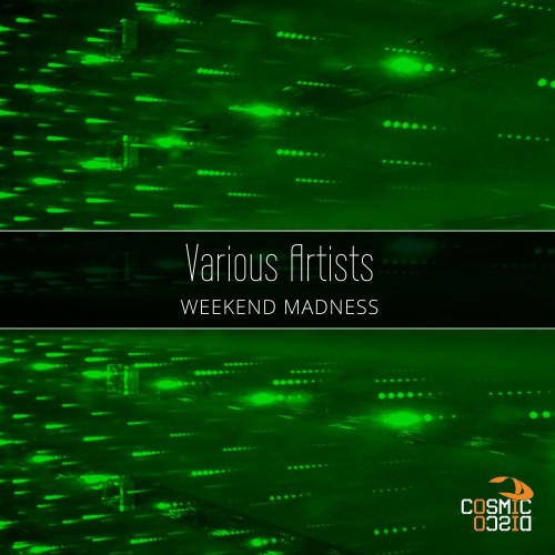 VA - Weekend Madness (2021) (MP3)