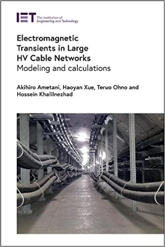 Electromagnetic Transients in Large HV Cable Networks Modeling and calculations (Energy Engineering)