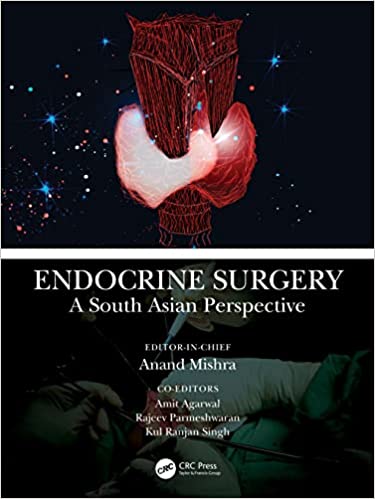 Endocrine Surgery A South Asian Perspective