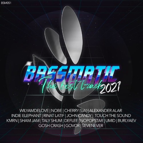 VA - Bassmatic records - The Best Track 2021 (2021) (MP3)
