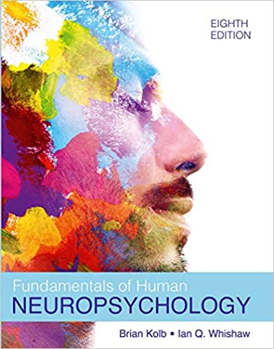 Fundamentals of Human Neuropsychology, 9th Edition