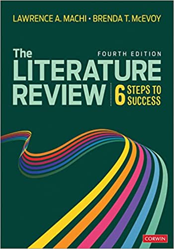 The Literature Review Six Steps to Success, 4th Edition