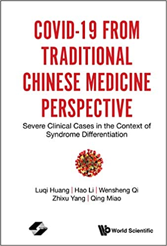 Covid-19 From Traditional Chinese Medicine Perspective Severe Clinical Cases In The Context Of Syndrome Differentiation