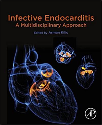 Infective Endocarditis A Multidisciplinary Approach