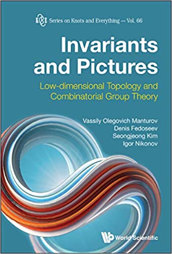 Invariants And Pictures Low-dimensional Topology And Combinatorial Group Theory