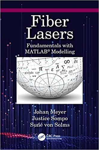 Fiber Lasers Fundamentals with MATLAB® Modelling