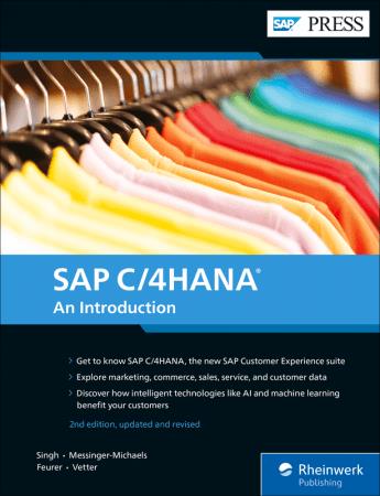 SAP C/4HANA An Introduction, 2nd Edition