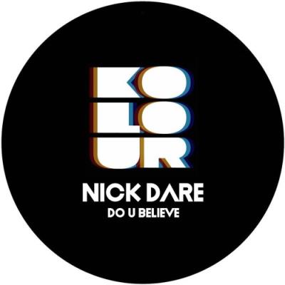 VA - Nick Dare - Do U Believe (2021) (MP3)