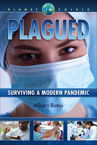 Plagued Surviving a Modern Pandemic