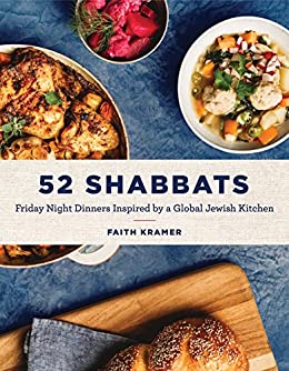 52 Shabbats Friday Night Dinners Inspired by a Global Jewish Kitchen (True PDF)
