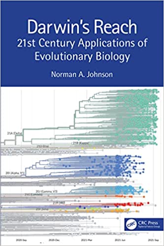 Darwin's Reach 21st Century Applications of Evolutionary Biology