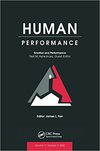 Emotion and Performance A Special Issue of Human Performance