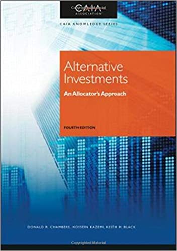 Alternative Investments An Allocator's Approach, 4th Edition