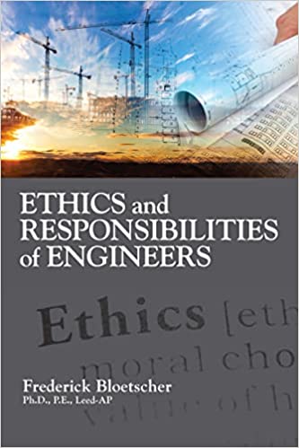 Ethics and Responsibilities of Engineers