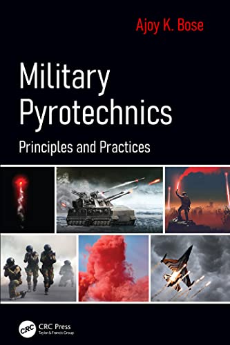 Military Pyrotechnics Principles and Practices