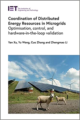 Coordination of Distributed Energy Resources in Microgrids Optimisation, control, and hardware-in-the-loop validation
